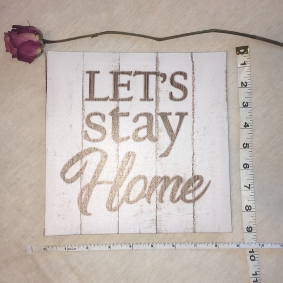 “LETS STAY HOME” wall decor. - Picture 2 of 2